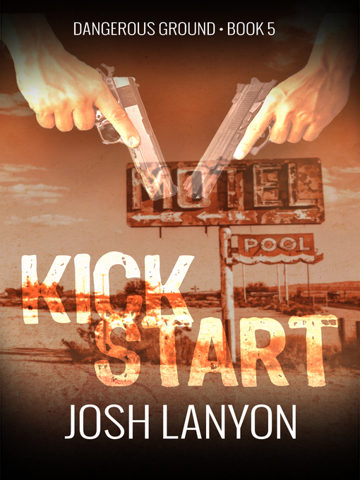 Title details for Kick Start by Josh Lanyon - Available